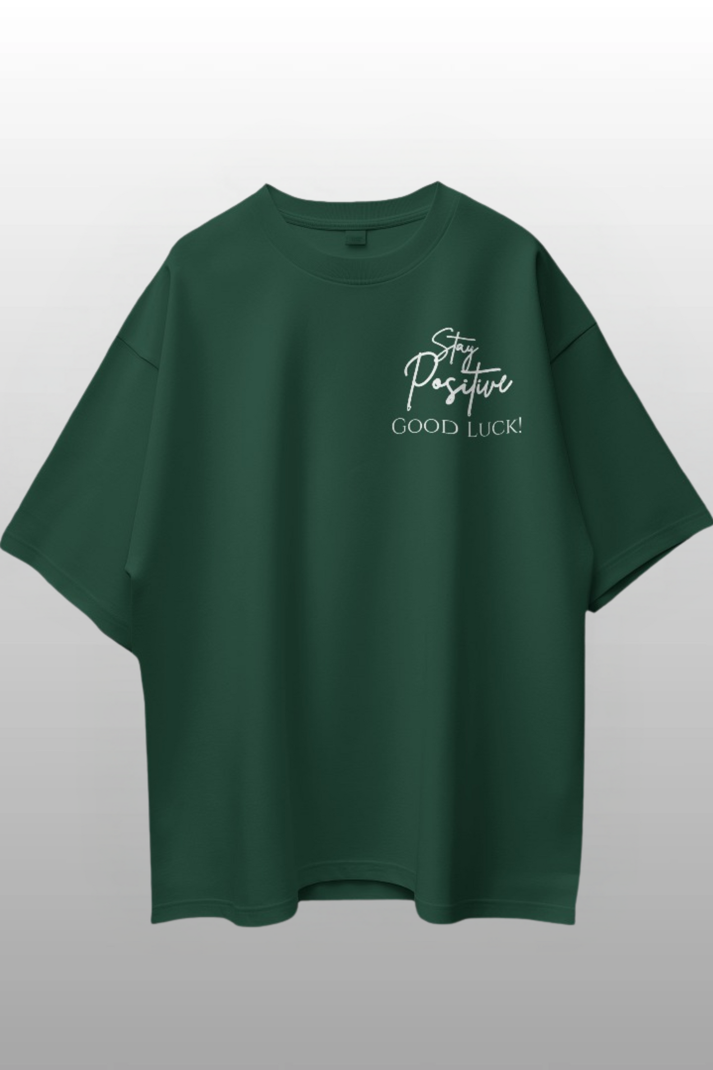 Stay Positive, Good Luck!