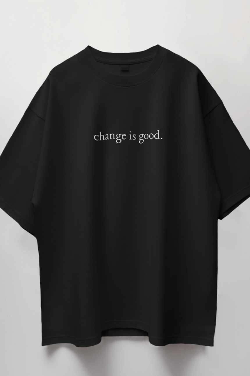 Change is Good