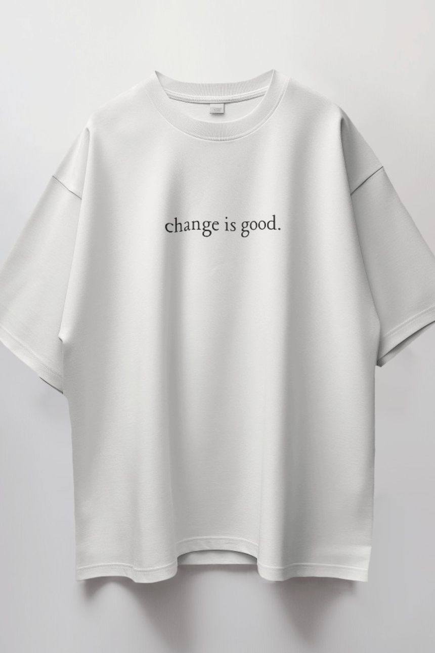 Change is Good