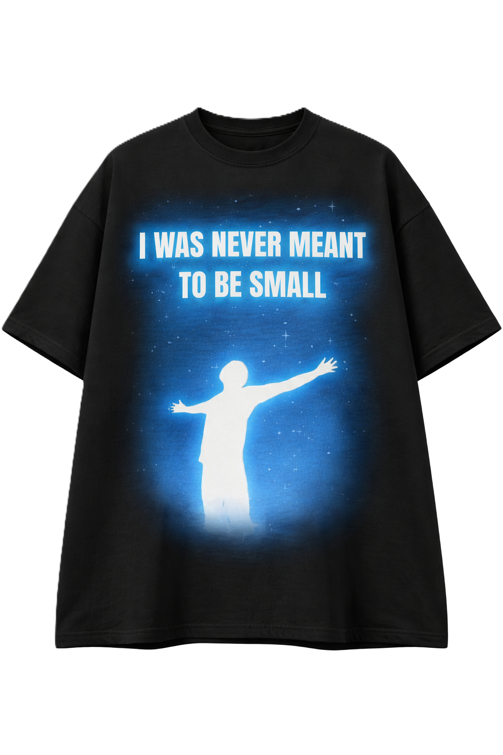 Never Meant To Be Small