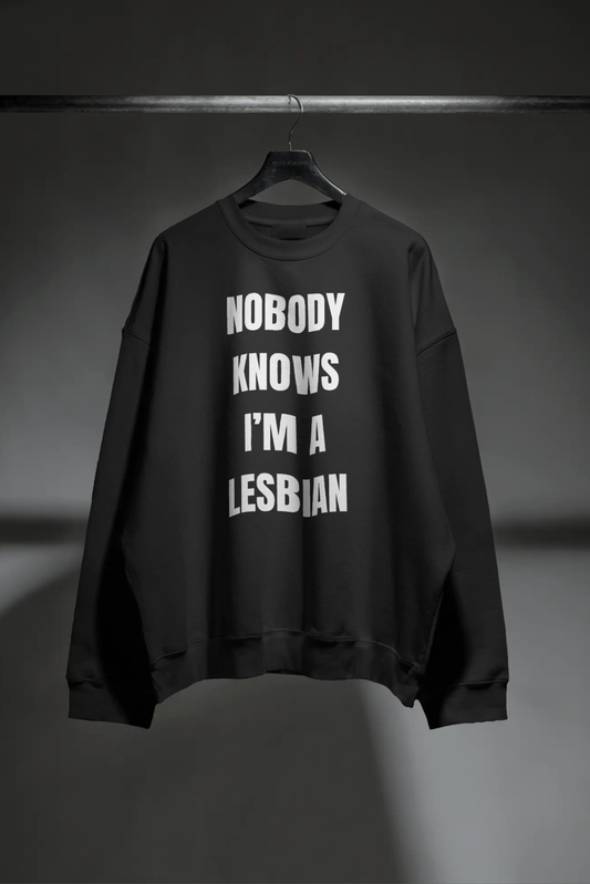 Nobody Knows I'm a Lesbian
